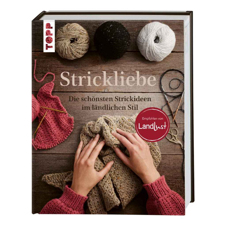 Topp Topp Buch - Strickliebe Empfohlen von Landlust Lieblingsgarn